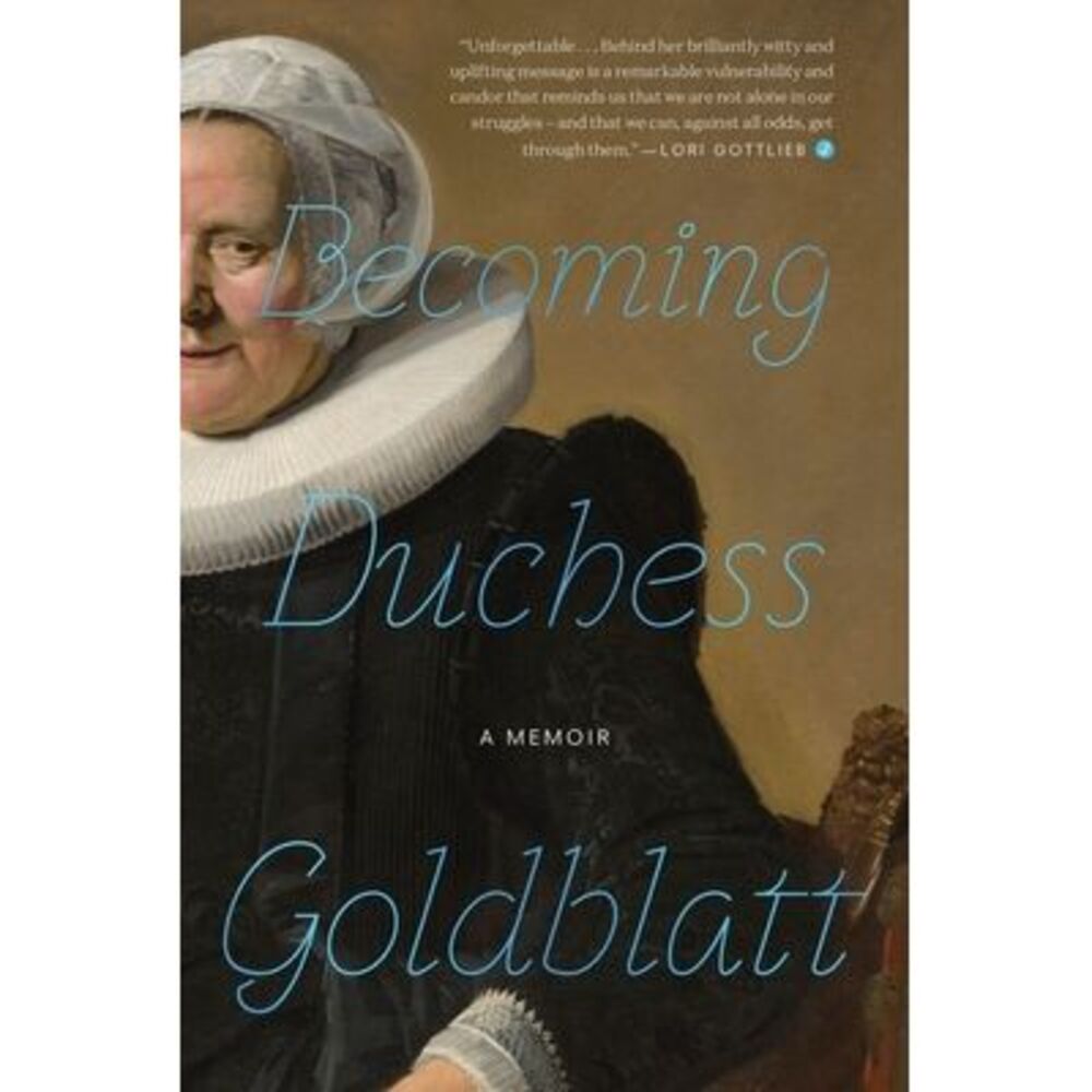 Becoming Duchess Goldblatt -- Anonymous
